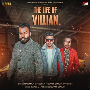 download The-Life-Of-Villian-(Sukh-Singh) Harman Cheema mp3